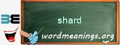 WordMeaning blackboard for shard